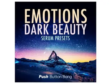 Push Button Bang Emotions: Dark Beauty Serum Presets