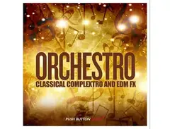 Push Button Bang Orchestro - Classical Complextro & EDM Loops & FX main image