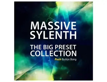 Push Button Bang Massive Sylenth - The Big Preset Collection