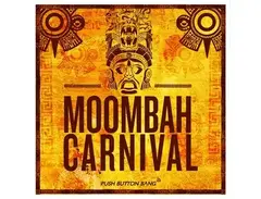 Push Button Bang Moombah Carnival main image