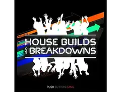 Push Button Bang House Builds and Breakdowns main image