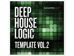 Push Button Bang Deep House Logic Template Vol. 2 main image