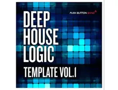 Push Button Bang Deep House LogicTemplate Vol1 main image