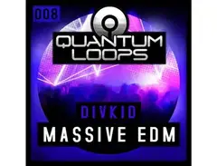 Quantum Loops DivKid Presents Massive EDM main image