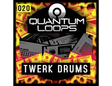 Quantum Loops Twerk Drums