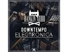 Rankin Audio Downtempo Electronica Maschine Kits main image