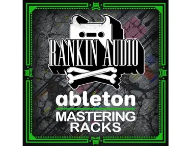 Rankin Audio Ableton Mastering Racks