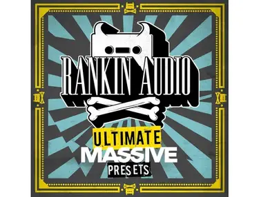 Rankin Audio Ultimate Massive Presets