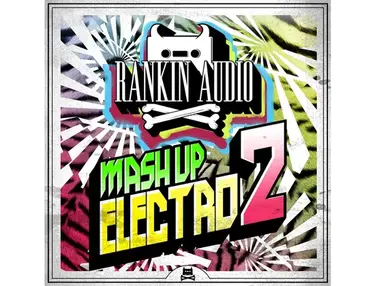 Rankin Audio Mash Up Electro 2