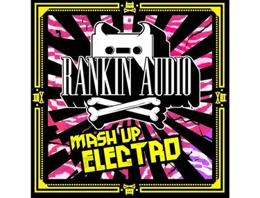 Rankin Audio Mash Up Electro