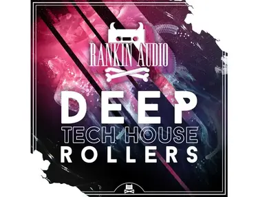 Rankin Audio Deep Tech House Rollers
