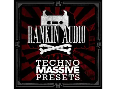 Rankin Audio Techno Massive Presets