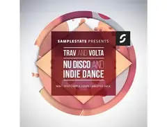 Samplestate Trav And Volta - Nu Disco And Indie Dance