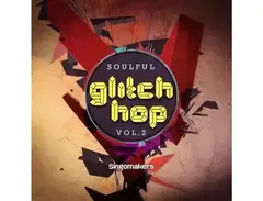 Singomakers Soulful Glitch Hop Vol. 2 is a newer version of Singomakers Soulful Glitch Hop