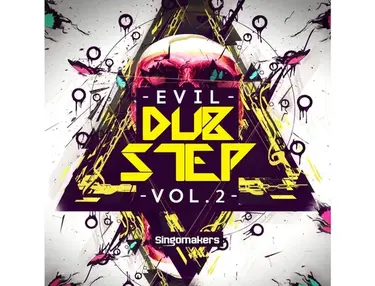 Singomakers Evil Dubstep Vol. 2