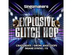 Singomakers Explosive Glitch Hop main image