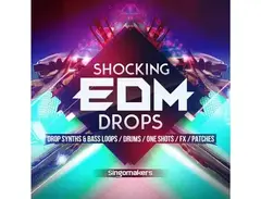 Singomakers Shocking EDM Drops main image