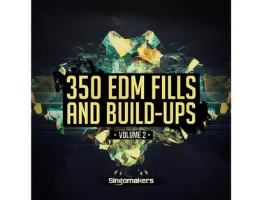 Singomakers EDM Fills and Build-Ups Vol 2