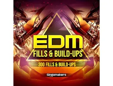 Singomakers EDM Fills & Build-Ups