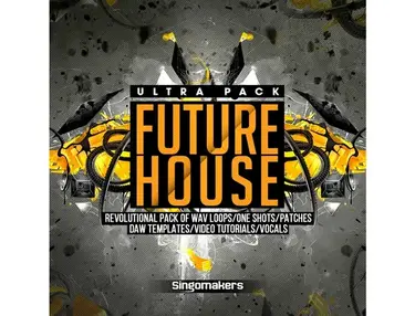 Singomakers Future House Ultra Pack