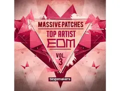 Singomakers Top Artist EDM Massive Patches Vol. 3 is a newer version of Singomakers Top Artist EDM Massive Patches Vol. 2