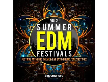 Singomakers Summer EDM Festivals Vol. 2