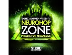 Sonic Mechanics 20Hz Sound Presents Neurohop Zone main image