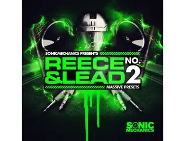 Sonic Mechanics Reece & Lead 2 Massive Presets