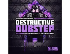 Sonic Mechanics Destructive Dubstep main image