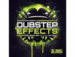 Sonic Mechanics Dubstep Effects main image