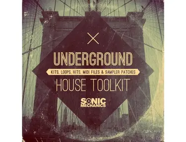 Sonic Mechanics Underground House Toolkit