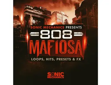Sonic Mechanics 808 Mafiosa