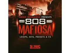 Sonic Mechanics 808 Mafiosa main image