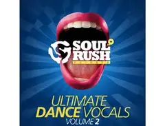 Soul Rush Records Ultimate Dance Vocals Volume 2 main image