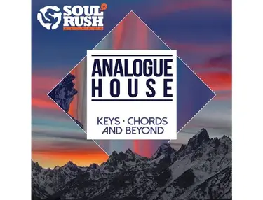 Soul Rush Records Analogue House: Keys, Chords And Beyond