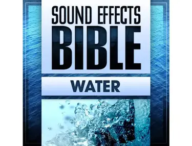 Sound Effects Bible Water