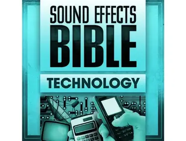 Sound Effects Bible Technology