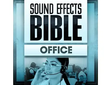 Sound Effects Bible Office
