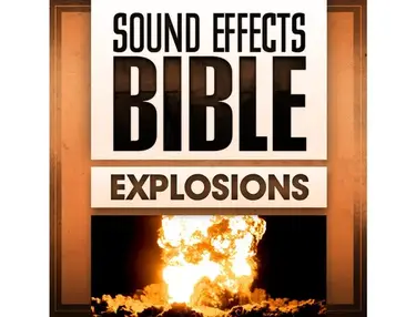 Sound Effects Bible Explosions