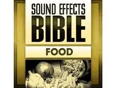Sound Effects Bible Food main image