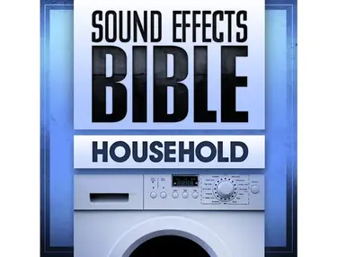 Sound Effects Bible Household