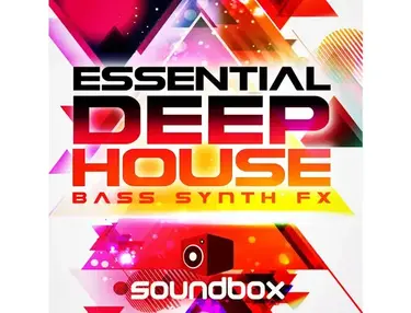 Soundbox Essential Deep House Bass, Synths & FX