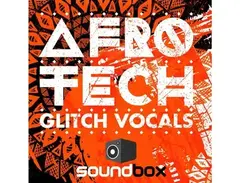 Soundbox Afro Tech Glitch Vocals main image