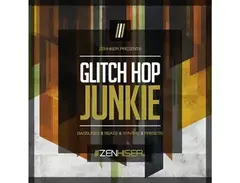 Zenhiser Glitch Hop Junkie main image