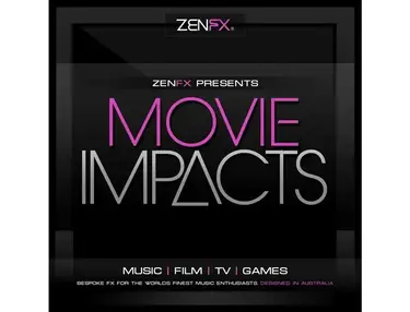 Zenhiser ZenFx Presents - Movie Impacts