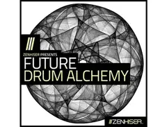 Zenhiser Future Drum Alchemy main image