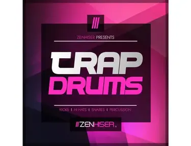 Zenhiser: Trap Drums