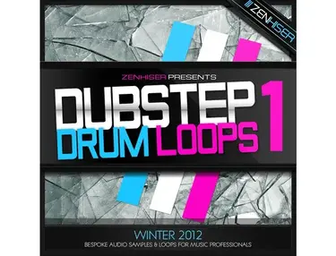 Zenhiser Dubstep Drum Loops 1