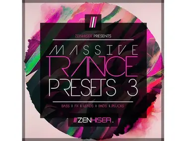 Zenhiser Massive Trance Presets 3