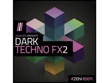 Zenhiser Dark Techno FX 2